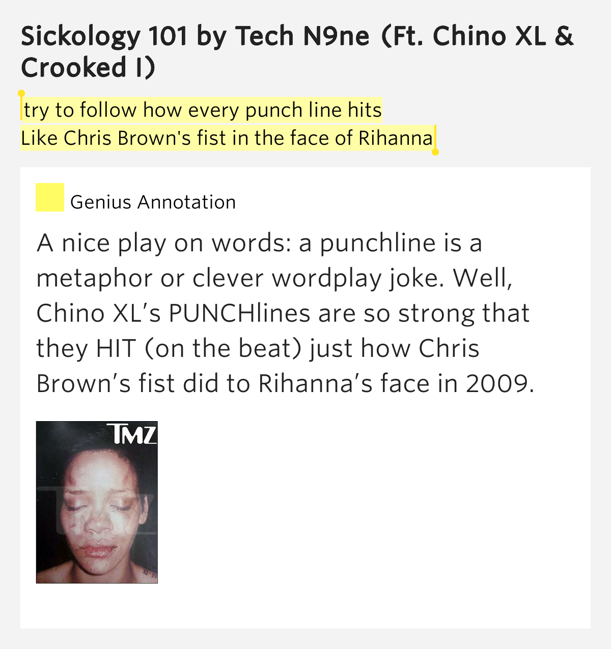 Try to follow how every punch line hits / Like Chris Brown's fist in