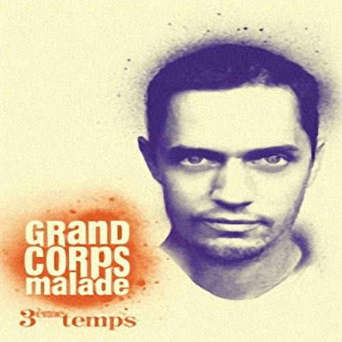Grand corps malade rencontres english translation