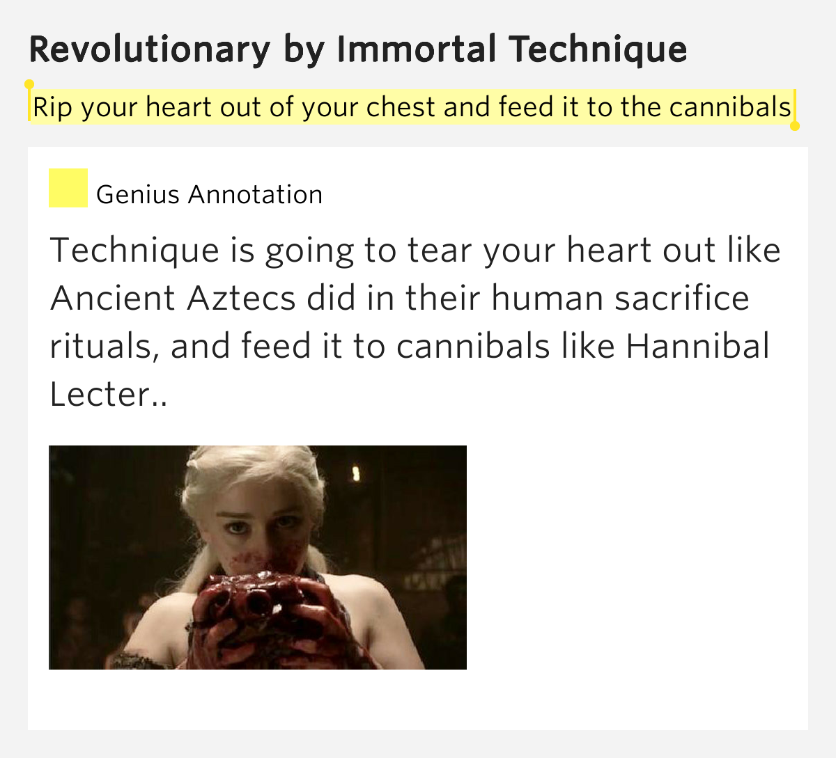 Rip your heart out of your chest and feed it to.. Revolutionary