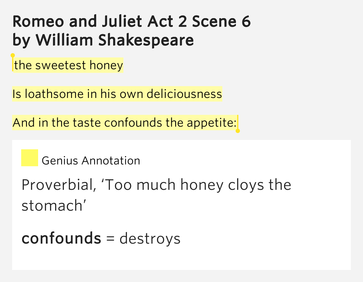 The Sweetest Honey Is Romeo And Juliet Act 2 Scene 6 the-sweetest-honey-is-romeo-and-juliet-act-2-scene-6