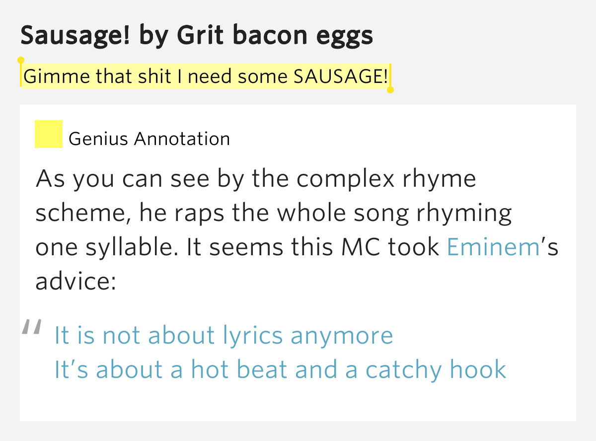 Gimme that shit I need some SAUSAGE! Sausage!