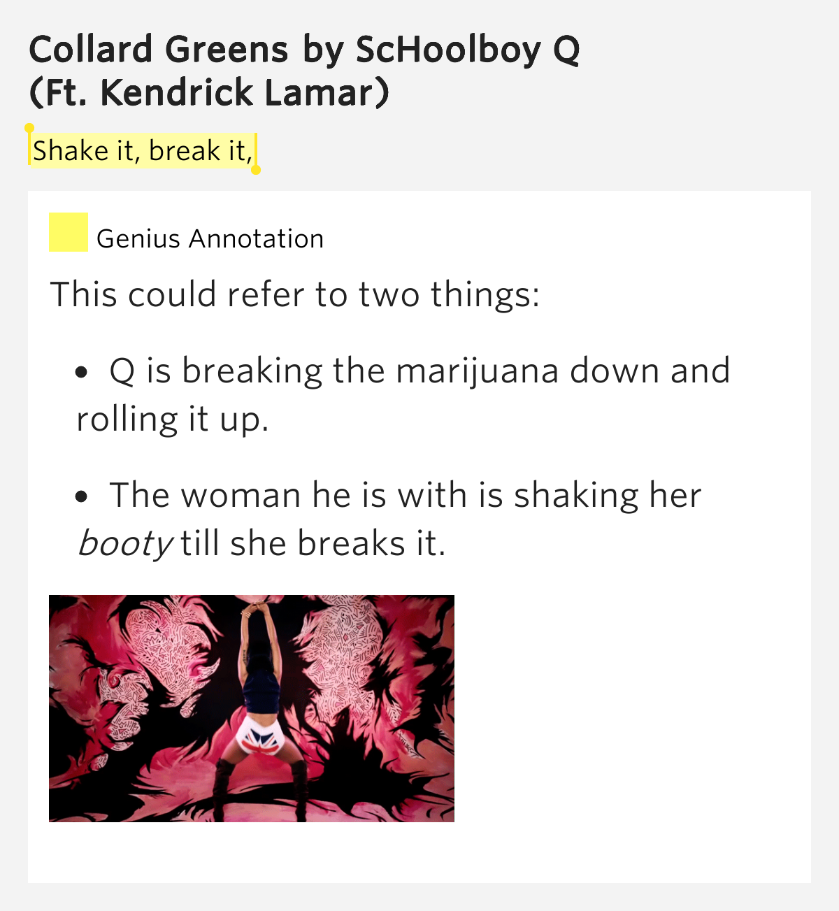 Shake it, break it, Collard Greens by ScHoolboy Q