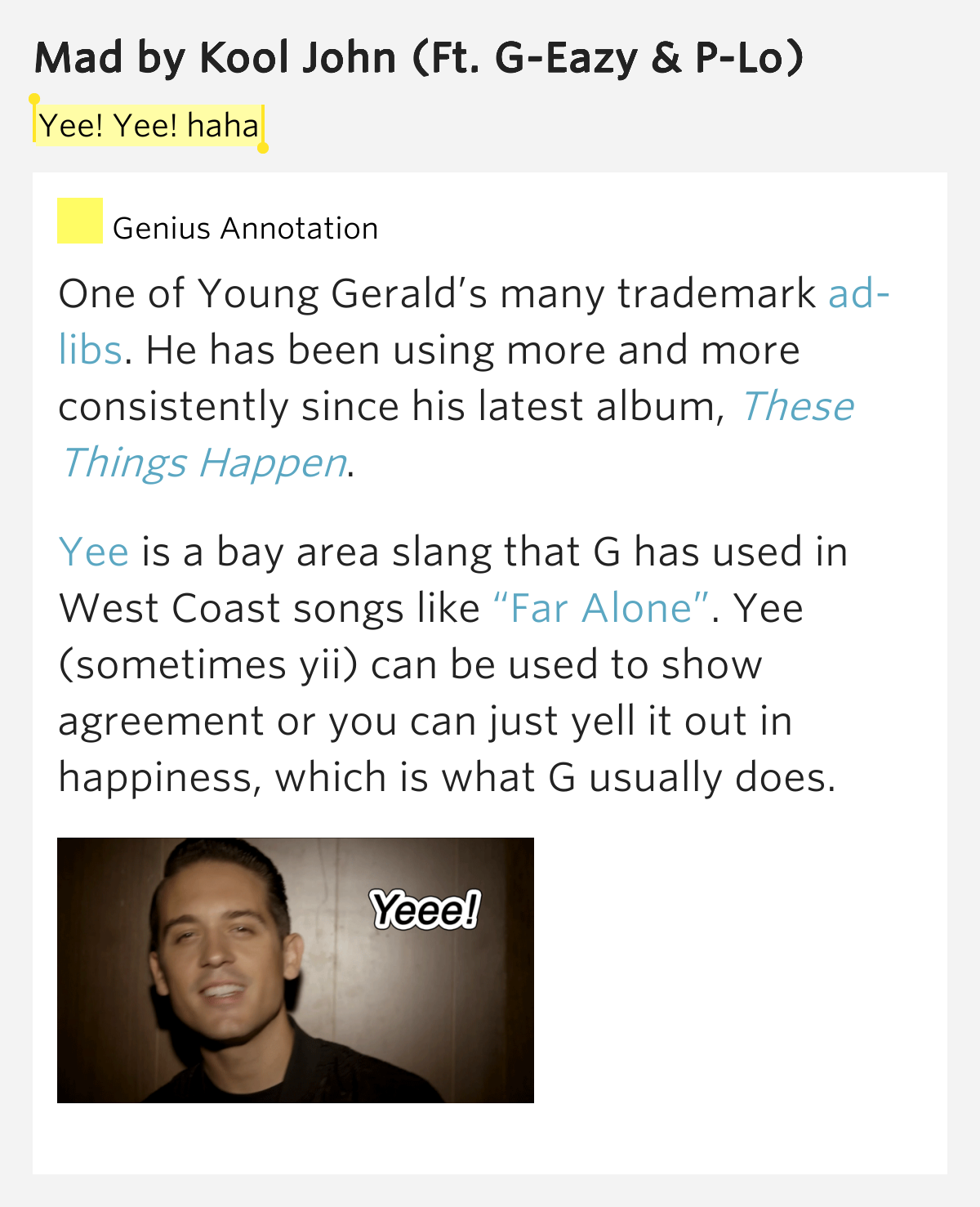 Yee! Yee! haha Mad Lyrics Meaning