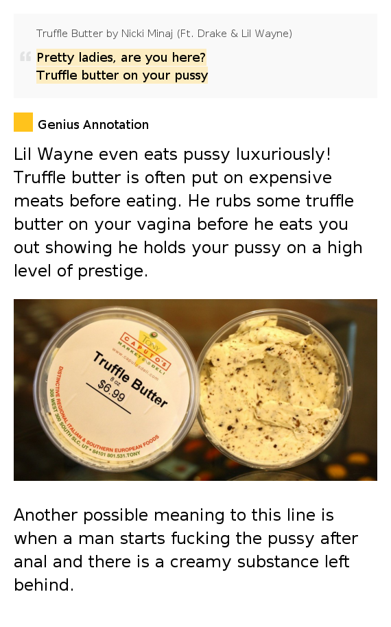 Pretty ladies, are you here? Truffle butter on your pussy – Truffle