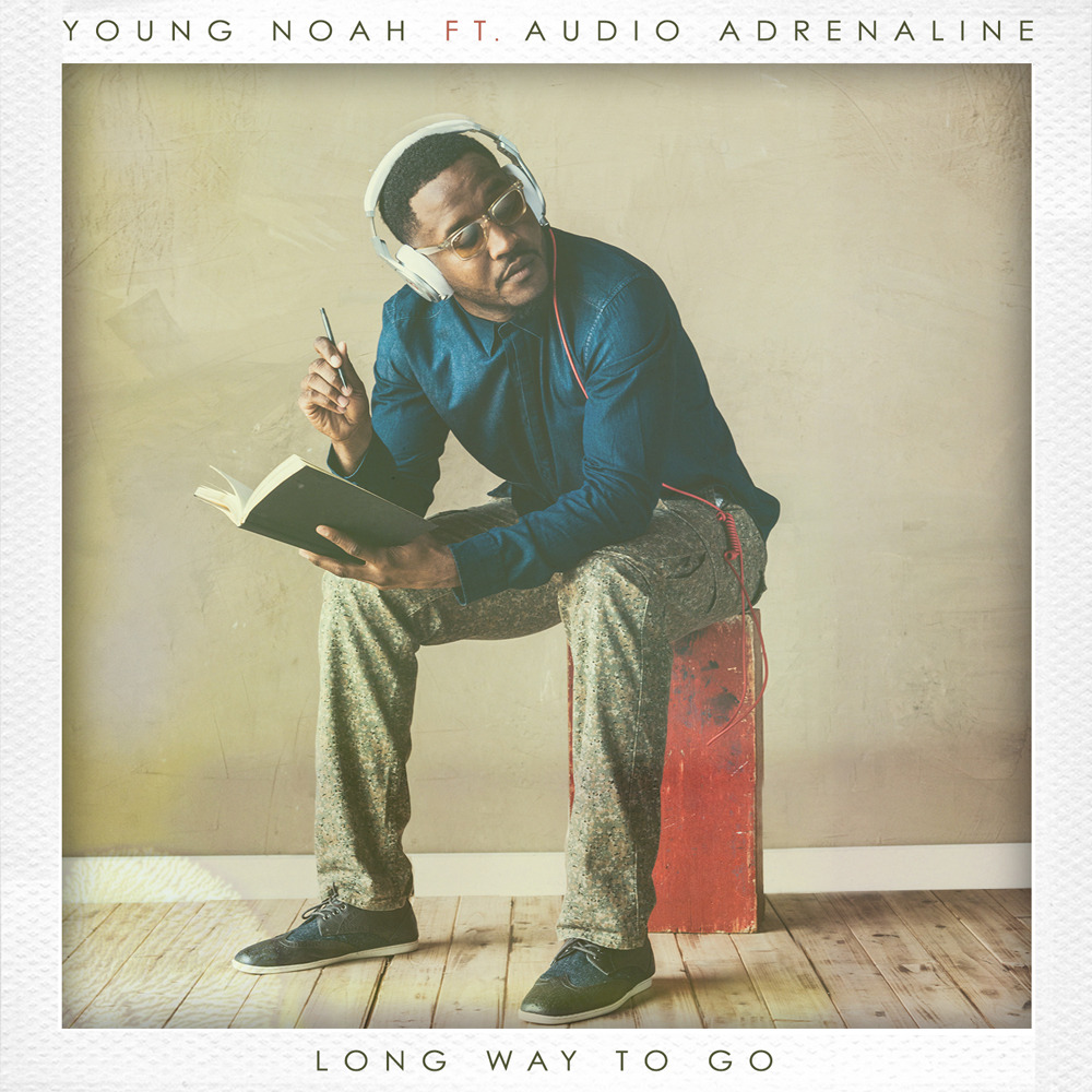 Young noah long way to go lyrics genius lyrics