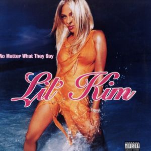 洋楽 7inch Lil' Kim No Matter What They Say Lil Kim / No Matter What They Say - Amazon.com Music