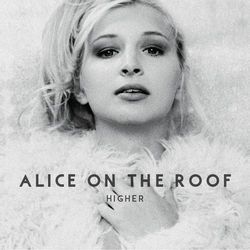 LUCKY YOU — ALICE ON THE ROOF