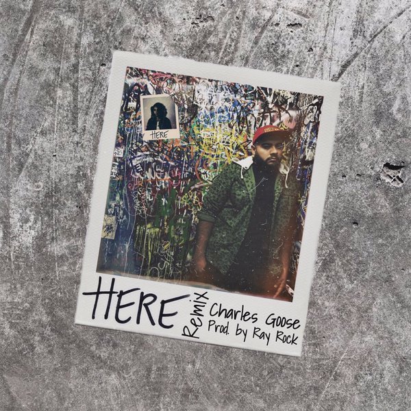 Charles Goose Here (Remix) Lyrics Genius Lyrics