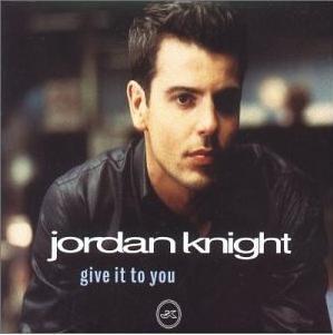 JORDAN KNIGHT - Give It to You [CASSETTE] - Zortam Music