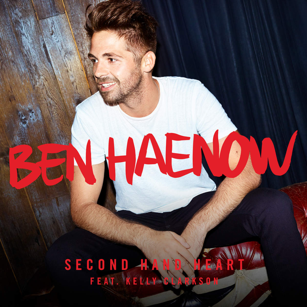 Ben Haenow Second Hand Heart Official Video Ft Kelly Clarkson