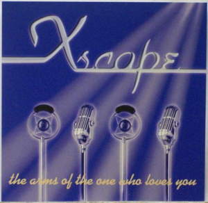 THE ARMS OF THE ONE WHO LOVES YOU — XSCAPE