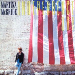 Martina McBride Independence Day Lyrics Genius Lyrics