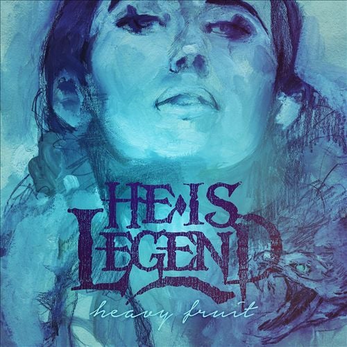 He Is Legend Heavy Fruit Lyrics Genius Lyrics
