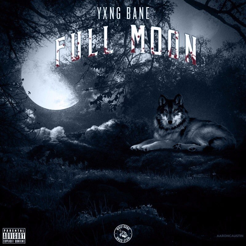 Yxng Bane - Full Moon Lyrics and Tracklist | Genius