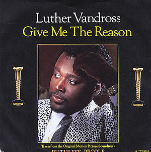Luther Vandross – Give Me the Reason Lyrics | Genius Lyrics