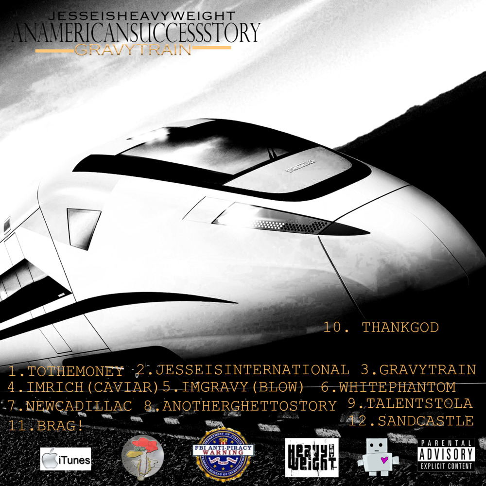 Jesse Is Heavyweight Gravy Train An American Success Story Lyrics