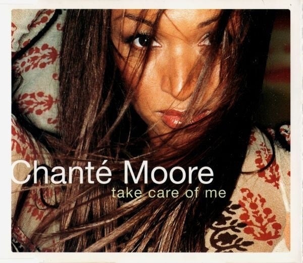 Chanté Moore Take Care of Me Lyrics Genius Lyrics