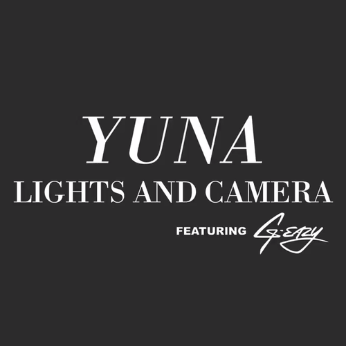 Yuna Lights and Camera (Remix) Lyrics Genius Lyrics