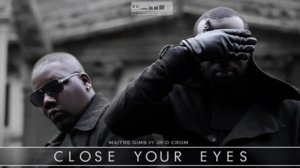 CLOSE YOUR EYES — GIMS
