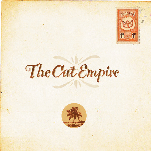 Total 50+ imagen the cat empire two shoes lyrics