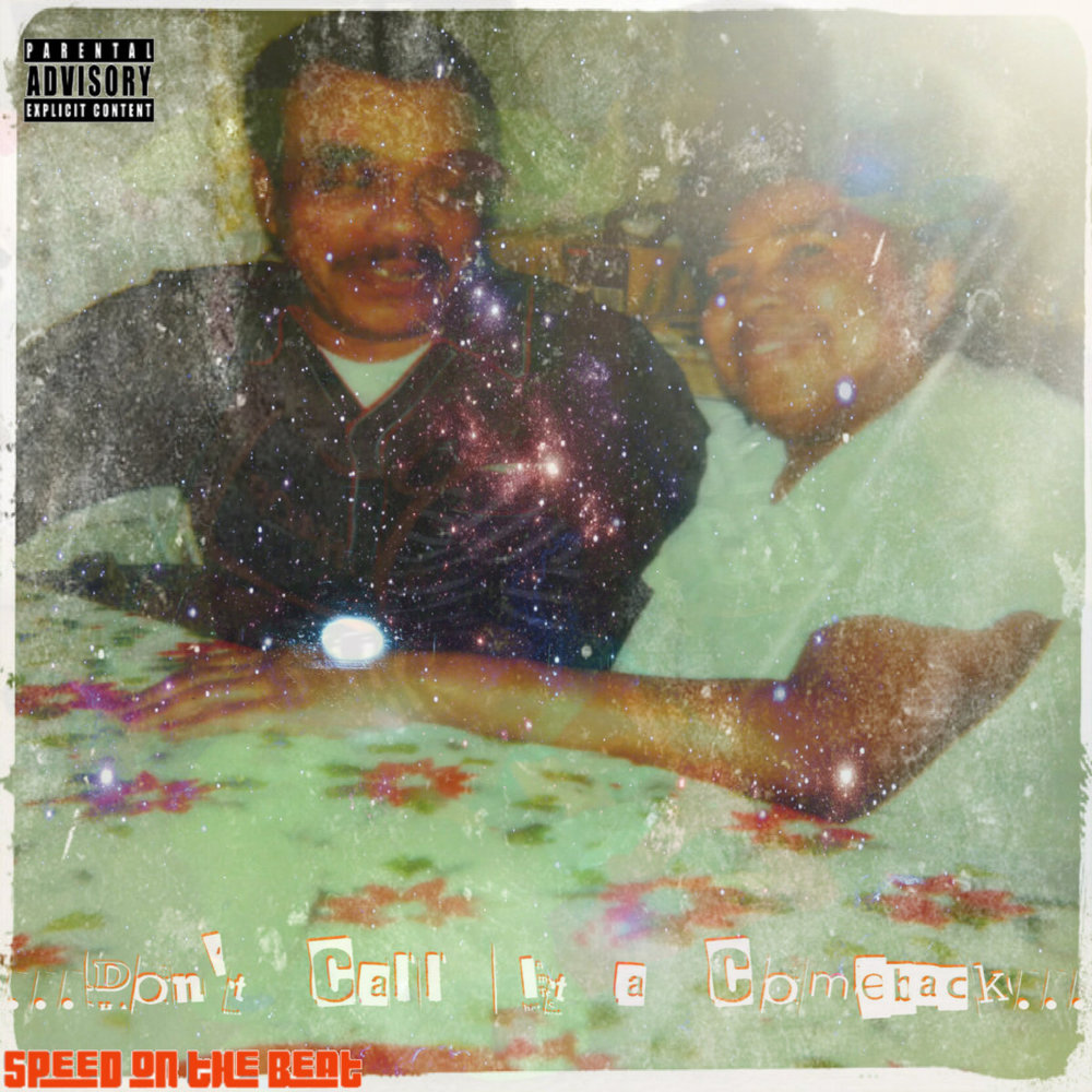 Speed on the Beat Don't Call It a Comeback... Lyrics Genius Lyrics