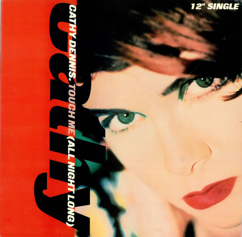 Cathy Dennis - Touch Me All Night Long Lyrics - Zortam Music