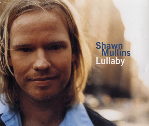 Shawn Mullins - Everywhere I Go Shawn Mullins - Everywhere I Go