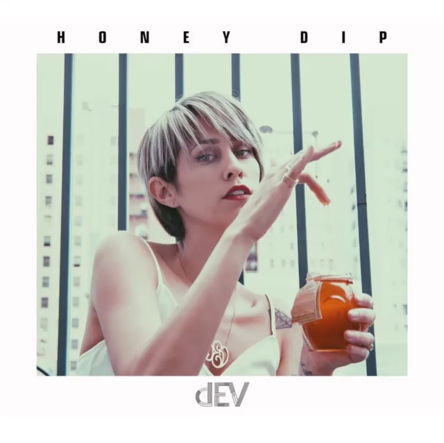 Dev Honey Dip Lyrics Genius Lyrics