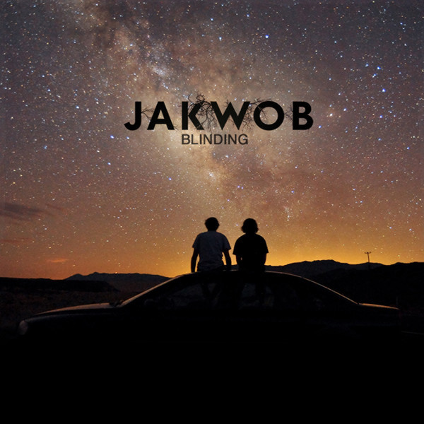 Jakwob Blinding Lyrics Genius Lyrics