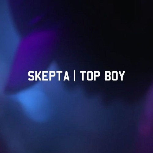 Skepta Top Boy Lyrics Genius Lyrics