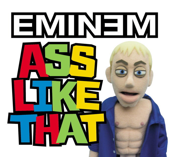 Eminem Never Seen An Ass Like That 120