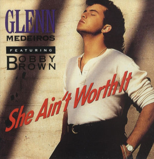 CDSプロモ GLENN MEDEIROS She Ain't Worth It Glenn Medeiros – She Ain't Worth It Lyrics | Genius Lyrics