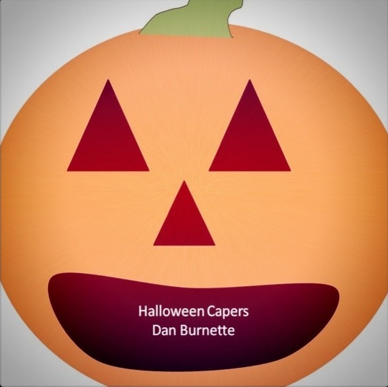 Dan Halloween Capers Lyrics Genius Lyrics