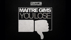 YOU LOSE — GIMS