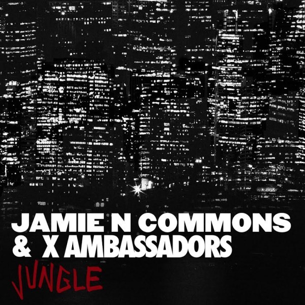 Jungle Lyrics - X Ambassadors, Jamie N Commons - Only on JioSaavn