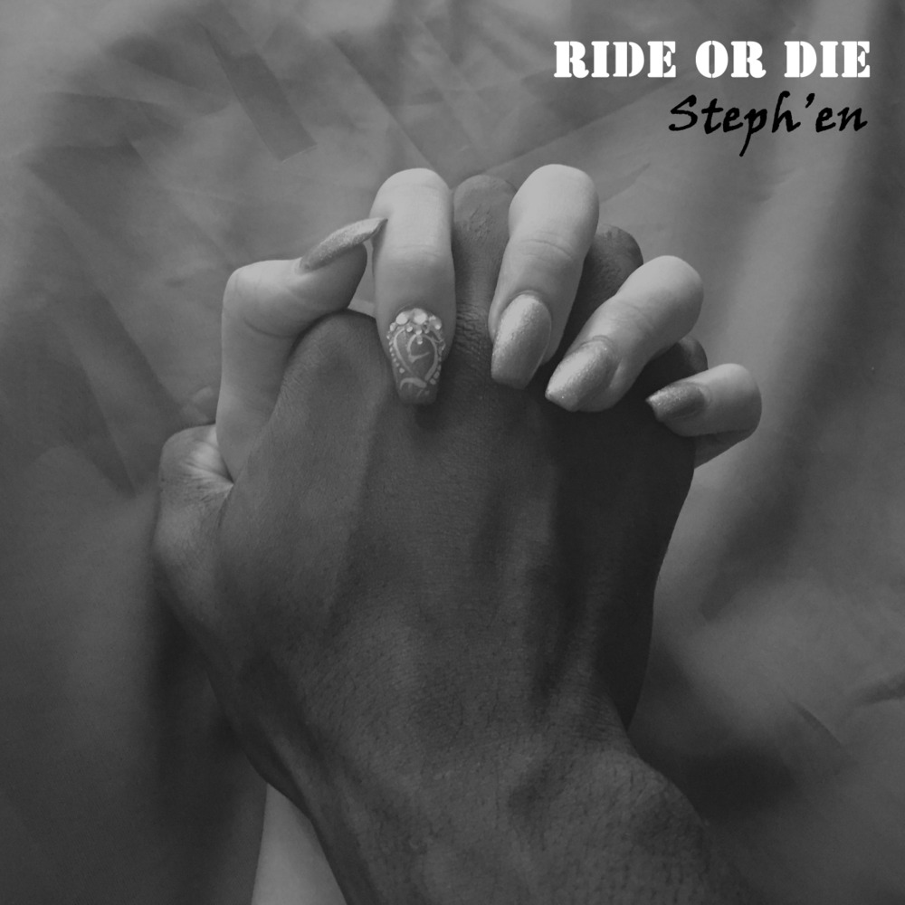 Steph Monroe Rapper Steph'en (Rapper) – Ride or Die Lyrics | Genius Lyrics