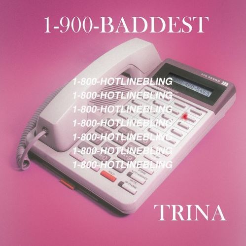 Trina – Hotline Bling (Remix) Lyrics | Genius Lyrics