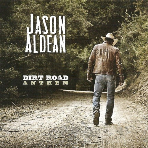 Jason Aldean Dirt Road Anthem Lyrics Genius Lyrics