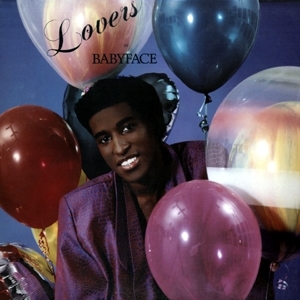 Babyface – Lovers Lyrics | Genius Lyrics