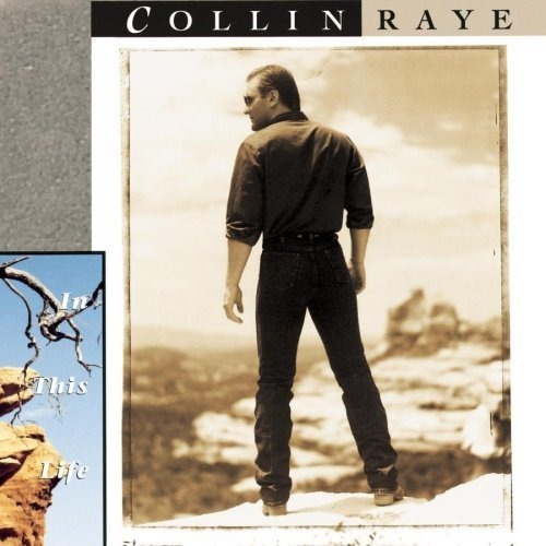 Collin Raye – In This Life Covers | Genius