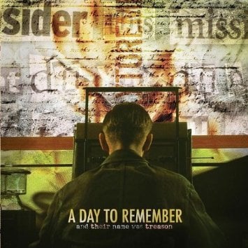 A Day To Remember Their Name Was Treason Zip