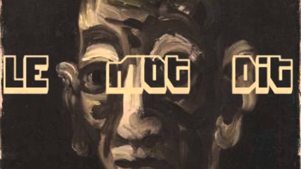 M le Maudit – Le Mot Dit Lyrics | Genius Lyrics