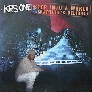 KRS-One* KRS One - Step Into A World (Rapture's Delight) KRS-One* KRS One - Step Into A World (Rapture's Delight)
