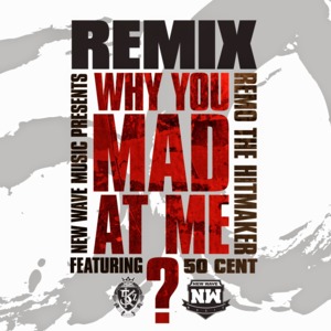 Pochette de Why You Mad At Me  (Remix)