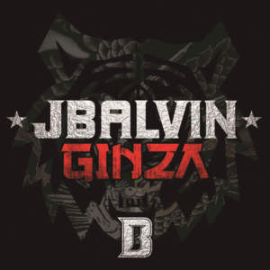 GINZA — J BALVIN