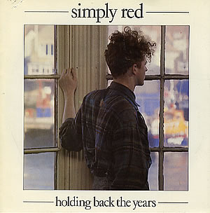 Simply Red – Holding Back the Years Lyrics | Genius Lyrics