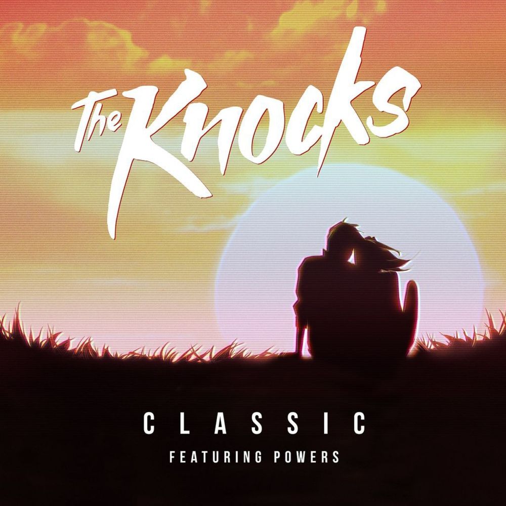 The Knocks Classic Lyrics Genius Lyrics