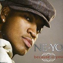 Ne-Yo – Because Of You Lyrics | Genius Lyrics