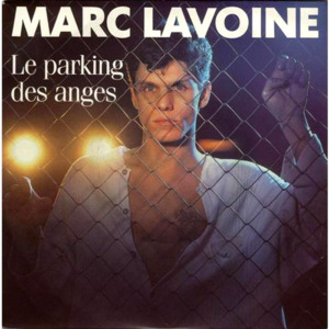 LE PARKING DES ANGES — MARC LAVOINE